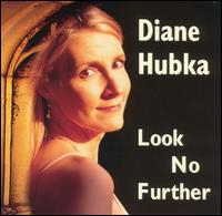 Look No Further von Diane Hubka