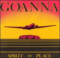 Spirit of Place von Goanna
