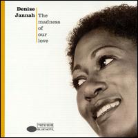 Madness of Our Love von Denise Jannah