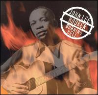 Burning Hell [Catfish] von John Lee Hooker