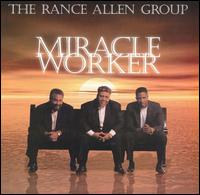 Miracle Worker von Rance Allen