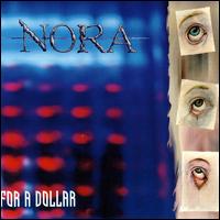 Kill You for a Dollar von Nora