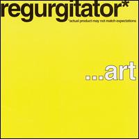 ...Art von Regurgitator