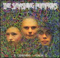 In Conversation, Vol. 2 von Smashing Pumpkins