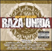 Raza Unida: Hip Hop Decade von Various Artists