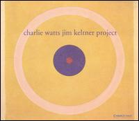 Charlie Watts/Jim Keltner Project von Charlie Watts