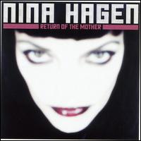 Return of the Mother von Nina Hagen