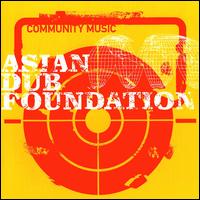 Community Music von Asian Dub Foundation