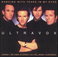 Dancing with Tears in My Eyes [Disky] von Ultravox