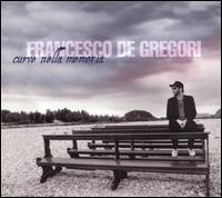 Curve nella Memoria von Francesco De Gregori