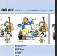 Here's to You, Charlie Brown!: 50 Great Years! von David Benoit