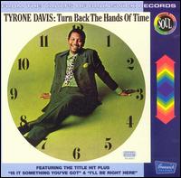 Turn Back the Hands of Time [CD Reissue] von Tyrone Davis