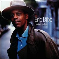 Home to Me [EarthBeat] von Eric Bibb