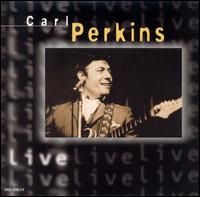 Live von Carl Perkins