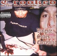 Violence Solves Everything von Crooked