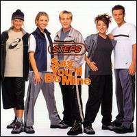 Say You'll Be Mine [Japan CD Single] von Steps