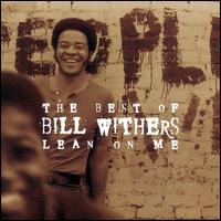 Best of Bill Withers: Lean on Me von Bill Withers