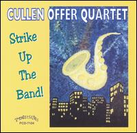 Strike Up the Band von Cullen Offer