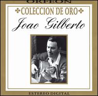 Colleccion de Oro von João Gilberto