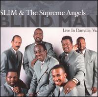 Blind Man von Slim & the Supreme Angels