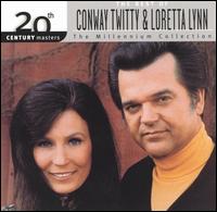 20th Century Masters - The Millennium Collection: The Best of Conway Twitty & Loretta L von Conway Twitty