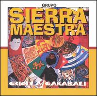 Criolla Garabali von Sierra Maestra