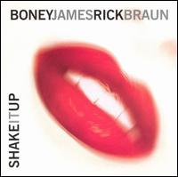 Shake It Up von Boney James