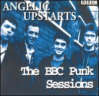 BBC Punk Sessions von Angelic Upstarts