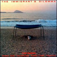 Immigrant's Dilemma von Todd Garfinkle