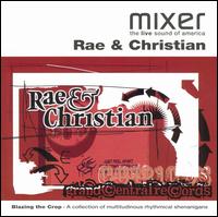 Mixer Presents: Rae & Christian von Rae & Christian
