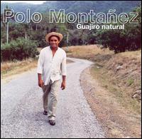 Guajiro Natural von Polo Montañez