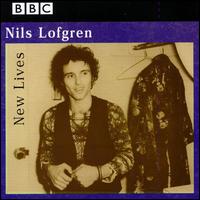New Lives von Nils Lofgren