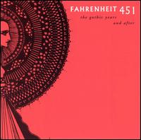 Gothic Years & After von Fahrenheit 451