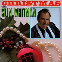 Christmas with Slim Whitman von Slim Whitman