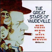 Great Stars of Vaudeville von Various Artists