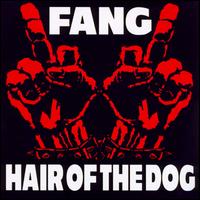 Hair of the Dog von Fang