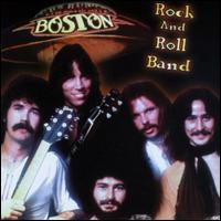 Rock and Roll Band von Boston