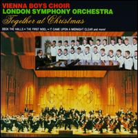Together at Christmas von Vienna Boys' Choir