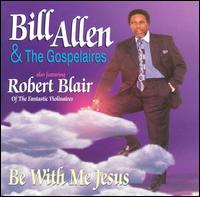 Be With Me Jesus von Bill Allen
