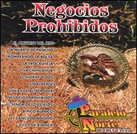 Negocios Prohibidos von Paralelo Norte