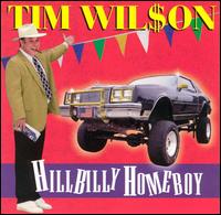 Hillbilly Homeboy von Tim Wilson