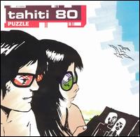 Puzzle von Tahiti 80