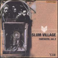 Fantastic, Vol. 2 von Slum Village