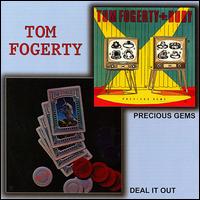 Deal It Out/Precious Gems von Tom Fogerty