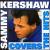 Coverin' the Hits von Sammy Kershaw
