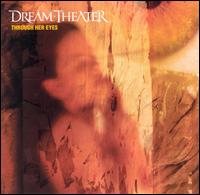 Through Her Eyes von Dream Theater