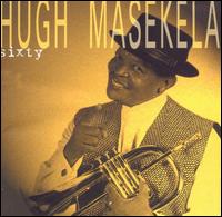 Sixty von Hugh Masekela