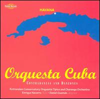 Contradanza & Danzones von Orquesta Cuba