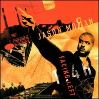 Facing Left von Jason Moran