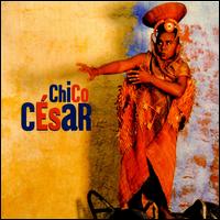 Chico César von Chico César